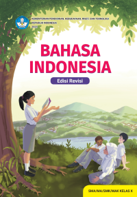 Image of Bahasa Indonesia Kelas X Kurikulum Merdeka