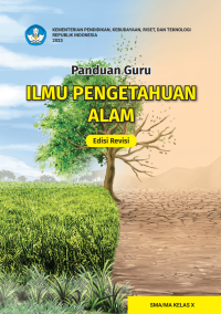 Image of Panduan Guru Ilmu Pengetahuan Alam untuk SMA/MA Kelas X